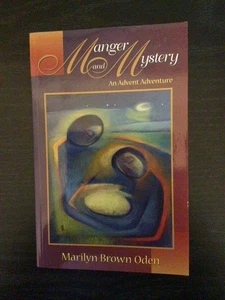 Manger and Mystery: An Advent Adventure by Marilyn Brown Oden (Paperback) - Foto 1 di 1