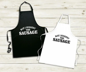 May I Suggest The Sausage? Apron BBQ Kitchen Cook Grill Barbecue Funny Slogan - Picture 1 of 3