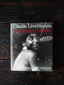 Claude Lévi-Strauss - Saudades do Brasil - A Photographic Memoir - Foto 1 di 6