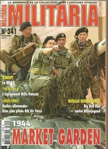 MILITARIA N°341 MARKET GARDEN 44 / MG-42 / EQUIP MILLS FRANCAIS 14-18/ HACHE ALL - Picture 1 of 2