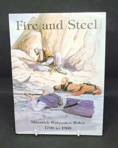 Fire and Steel - Skirmish Wargames Rules, 1700 to 1900: Mark Evans & Dave Wilson - Picture 1 of 8
