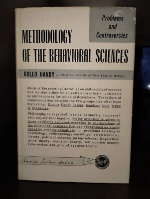Methodology Of the Behavioral Sciences By Rollo Handy First Edition 1964 HC/DJ - Image 1 of 4