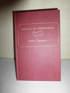 Essays in Economics by Edwin R.A.Seligman, HC, 1st Edition, 2nd Print, 1967 B340 - Imagen 1 de 5