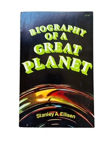Biography of a Great Planet - Paperback By Stanley A Ellisen - GOOD - Picture 1 of 7