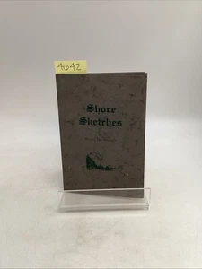 Signed Shore Sketches Of The Eastern Shore Of Virginia 1st Ed Martha Lee Doughty - Imagen 1 de 9