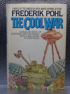 The Cool War Frederik Pohl HC + DJ Book Club Edition Ballantine VTG Vintage 1980 - Picture 1 of 11