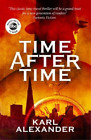 Karl Alexander Time After Time (Tapa blanda)