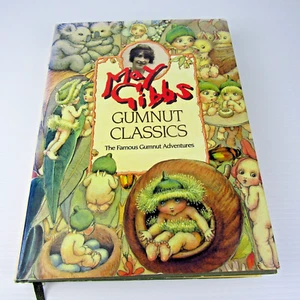May Gibbs Gumnut Classics - The Famous Gumnut Adventures Hardcover Storybook DJ - Picture 1 of 13