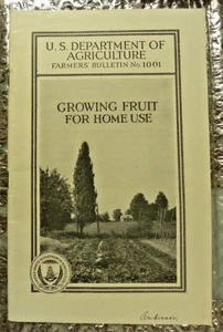 1939 US Department Agriculture Farmers' Bulletin No 1001 Growing Fruit Home Use - Bild 1 von 3