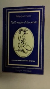 Farmer, Nelle rovine della mente, volume III, Olympia Press 1973. - Imagen 1 de 1