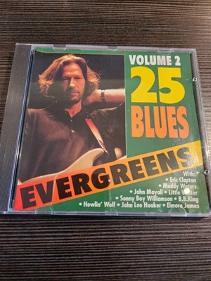 25 Blues Evergreens - Volume 2  |  Sampler-CD  |  Sehr guter Zustand - Bild 1 von 4
