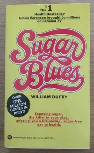 SUGAR BLUES by William Duffy - Warner Books 1975 - Paperback - Imagen 1 de 4