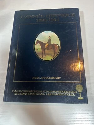 L'Annee Hippique 1993-1994 International Equestrian Year Book Stadium Jumping - Image 1 of 4