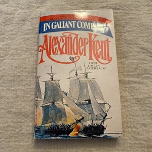 In Galiant Company by Alexander Kent 1977 Putnam Historical Novel - Picture 1 of 8
