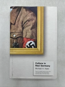 Culture in Nazi Germany by Michael H Kater (Hardcover, 2019) - VERY GOOD - Foto 1 di 14