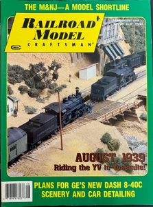 Railroad Model Craftsman August 1989 M&NJ YV to Yosemite GE's Dash 8-40C - Picture 1 of 1