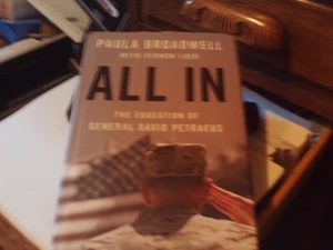 All In : The Education of General David Petraeus by Paula Broadwell and Vernon L - Picture 1 of 2