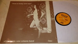 EROTIC COVER+++WHITE EAGLE NEW ORLEANS BAND Live DOWN IN HONKY TONK TOWN *SIGNED - Bild 1 von 2