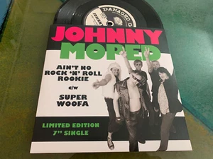 7"  2015 Johnny Moped – Ain't No Rock 'N' Roll Rookie / Super Woofa - Bild 1 von 1