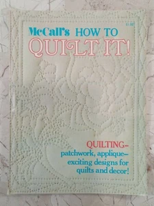 McCall's How To Quilt It Magazine Vintage 1973 Patchwork Applique 70s Home Decor - Picture 1 of 11