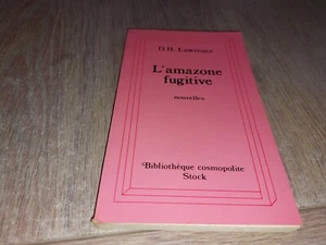 L'AMAZONE FUGITIVE / D.H.LAWRENCE - Bild 1 von 3
