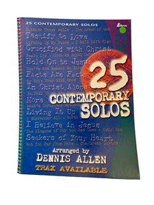 25 CONTEMPORARY SOLOS Songbook~Dennis Allen~Lillenas Music~1999~NEW - Picture 1 of 4