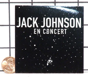 BRANDNEU JACK JOHNSON IN EN CONCERT SELTENER AUFKLEBER AUFKLEBER - Bild 1 von 1