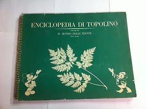 ALBUM ENCICLOPEDIA DI TOPOLINO: IL MONDO DELLE PIANTE PARTE I SEMI-COMPLETO - Foto 1 di 1