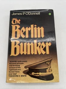 James P O'Donnell - The Berlin Bunker - 1st edition 1979 hardback - Picture 1 of 24