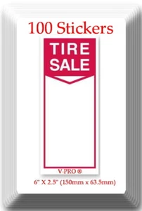 Tire Label - Tire SaleI 100 Stickers Size: 6" X 2.5" (150mm x 63.5mm) - Picture 1 of 1