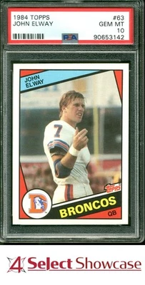 1984 TOPPS #63 JOHN ELWAY RC BRONCOS HOF 4SC ELITE PSA 10 - Image 1 of 4