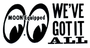 Moon Equpped “We've Got It All” Decal Sticker Adhesive on Back - Picture 1 of 1