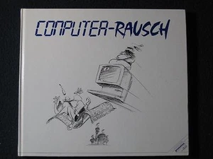 Computer-Rausch [Hardcover] by Fredi Brodman and others - Picture 1 of 4