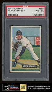 1951 Bowman #163 Monte Kennedy  ~ PSA 4 VGEX