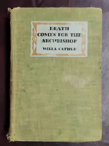 Death Comes for the Archbishop by Willa Cather ~ 1927 hc FIRST EDITION 1st~ Rare - Picture 1 of 9