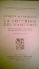 La Dottrina Del Fascismo - Benito Mussolini. Enciclopedia Italiana 1939