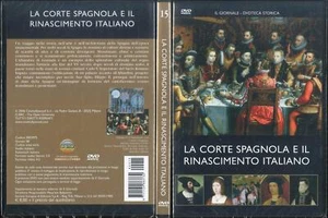 IL GIORNALE DVDTECA STORICA LA CORTE SPAGNOLA E IL RINASCIMENTO ITALIANO N.15 DV - Imagen 1 de 1