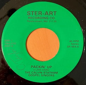 CALVIN STATHAM GOSPEL SINGERS Packin' Up STER-ART FUNK SOUL 45 RARE EX HEAR - Picture 1 of 3