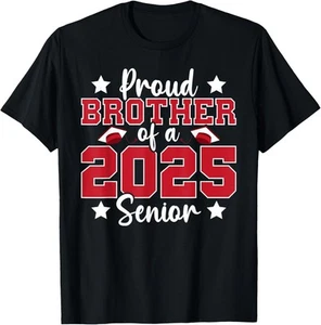 Proud Brother Of A 2025 Senior Graduate Family Graduation T-Shirt Hoodie - Picture 1 of 14