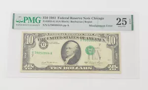 VF25 EPQ 1981 $10 FRN Chicago - FR#2025-G Misalignment Error - PMG *6577 - Picture 1 of 3