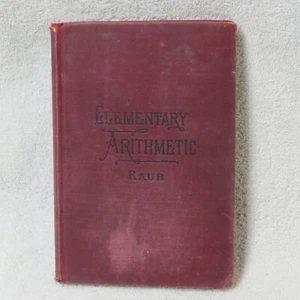 Antique "Elementary Arithmetic", Raub, 1905 - NICE! FUN! - Picture 1 of 5