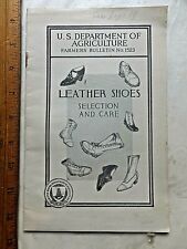 Leather Shoes Selection and Care. 1933 Dept of Agriculture Farmer's Bulletin