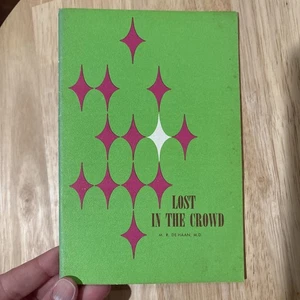 Lost In The Crowd By M. R. DeHaan PB - Picture 1 of 9