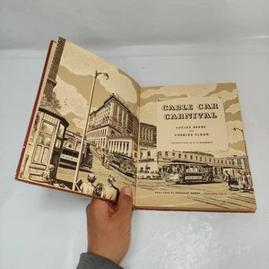 1951 Vintage Cable Car Carnival First Edition Lucius Beebe & Clegg HC Train Book - Picture 1 of 23