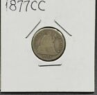 1877 Cc Liberty Seated Dime Coin Choice Ag / Good Type 1 Reverse Variety