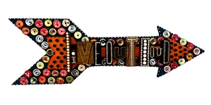 Vintage Bottle Cap Folk Art LIVE OUT LOUD Directional Arrow Wall Sculpture Sign - Picture 1 of 9