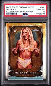 Sol Ruca 2025 Topps Chrome WWE Allen & Ginter #SOL Gold Ref /50 PSA 10 - Picture 1 of 2