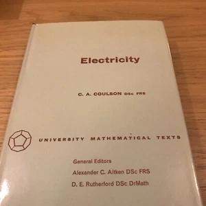 Electricity | C.A. Coulson | University Mathematical Texts | Oliver & Boyd 1961 - Foto 1 di 3