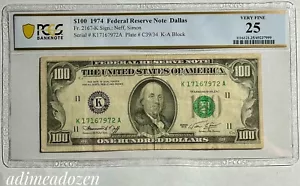 Fr. 2167-K (KA Block) 1974 $100 Dallas Federal Reserve (PCGS VF25) DW16923CR - Picture 1 of 2