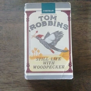 Still Life with Woodpecker by Tom Robbins (Paperback, 1984) Bantam Book - Picture 1 of 6